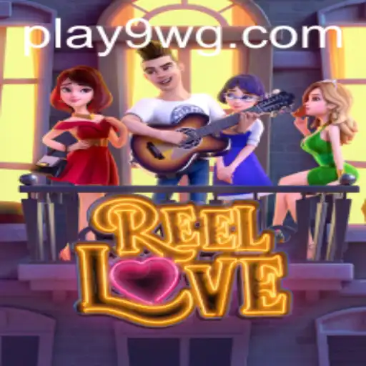 Descubra o Fascinante Mundo de ReelLove com Play9